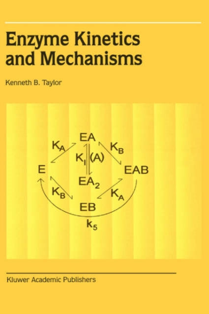 Enzyme Kinetics and Mechanisms