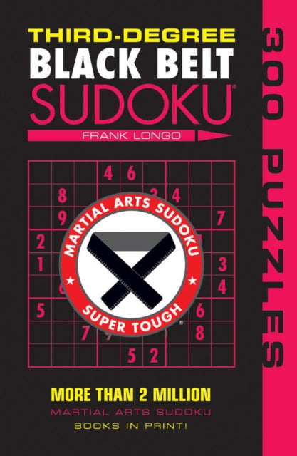 Book cover of: Third-Degree Black Belt Sudoku®