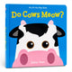 Book cover of: Do Cows Meow?