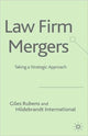 Book cover of: Law Firm Mergers. By: Giles Rubens