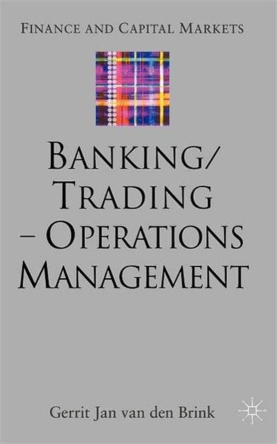 Banking/Trading - Operations Management