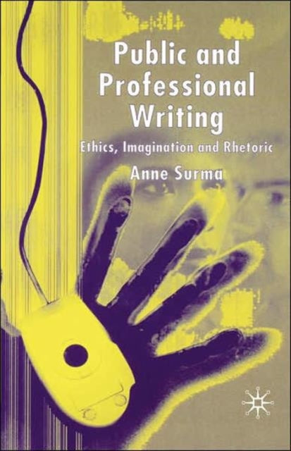Book cover of: Public and Professional Writing. By: Anne Surma