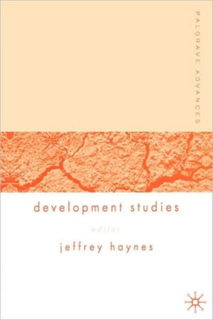 Palgrave Advances in Development Studies