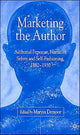 Book cover of: Marketing the Author. By: Marysa Demoor