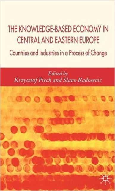 Book cover of: Knowledge-Based Economy in Central and East European Countries