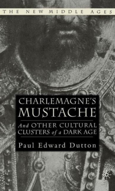 Charlemagne's Mustache