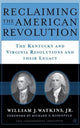 Book cover of: Reclaiming the American Revolution. By: William Watkins