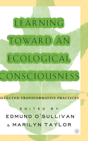 Learning Toward an Ecological Consciousness