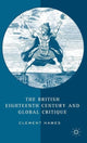 Book cover of: British Eighteenth Century and Global Critique. By: Clement Hawes