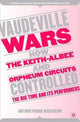 Book cover of: Vaudeville Wars. By: Arthur Frank Wertheim