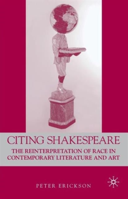 Book cover of: Citing Shakespeare. By: Peter Erickson