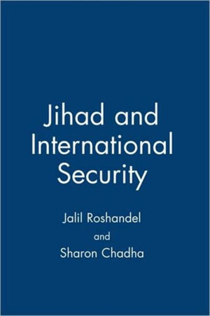 Jihad and International Security