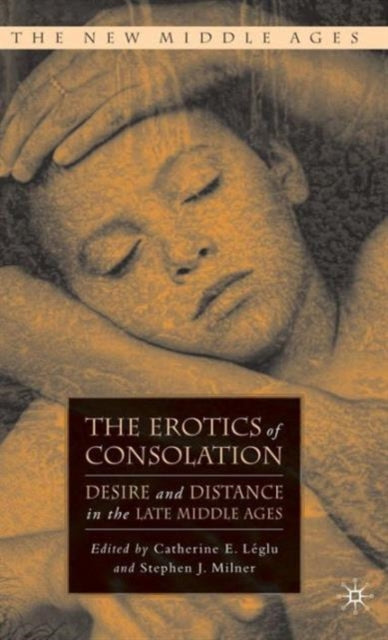 Book cover of: Erotics of Consolation