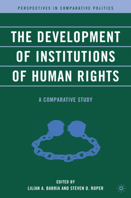 Book cover of: Development of Institutions of Human Rights. By: Lilian A. Barria