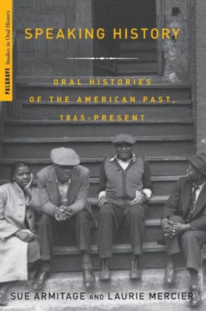 Speaking History