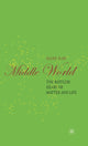 Book cover of: Middle World. By: Mark Haw