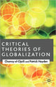 Book cover of: Critical Theories of Globalization. By: Chamsy el-Ojeili, Chamsy El-Ojeili