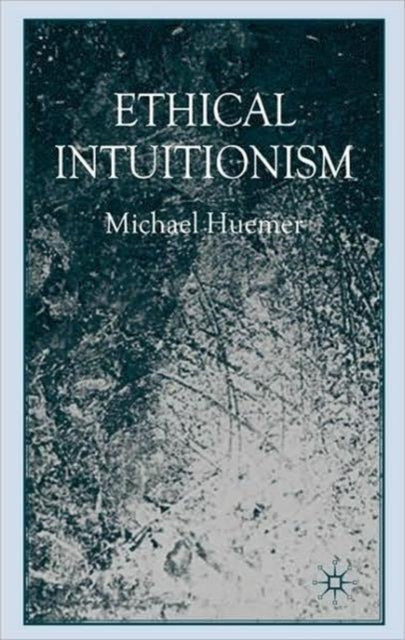 Book cover of: Ethical Intuitionism