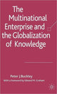 Book cover of: Multinational Enterprise and the Globalization of Knowledge. By: Peter J. Buckley