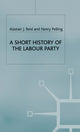 Book cover of: Short History of the Labour Party. By: Henry Pelling