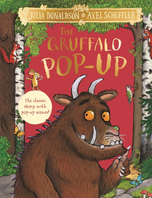 Gruffalo Pop-Up, The classic story with pop-up scenes!