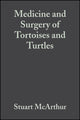 Book cover of: Medicine and Surgery of Tortoises and Turtles