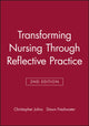 Book cover of: Transforming Nursing Through Reflective Practice