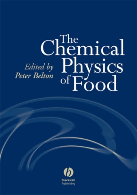 Book cover of: Chemical Physics of Food