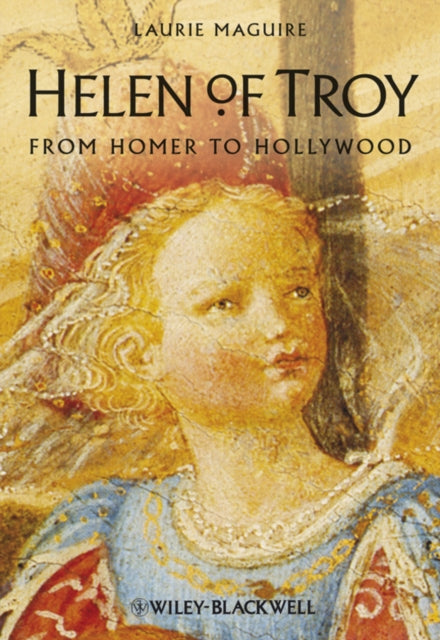 Book cover of: Helen of Troy. By: Laurie E. Maguire