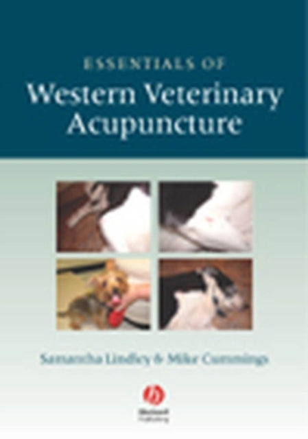 Book cover of: Essentials of Western Veterinary Acupuncture. By: S. (Samantha) Lindley