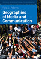 Book cover of: Geographies of Media and Communication. By: Paul C. Adams