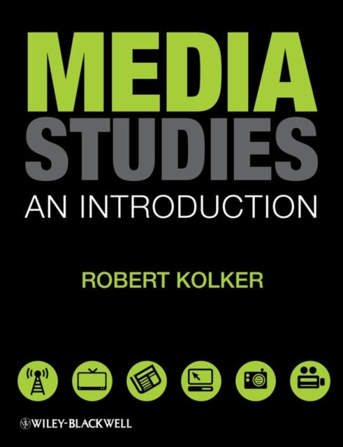 Book cover of: Media Studies. By: Robert Phillip Kolker