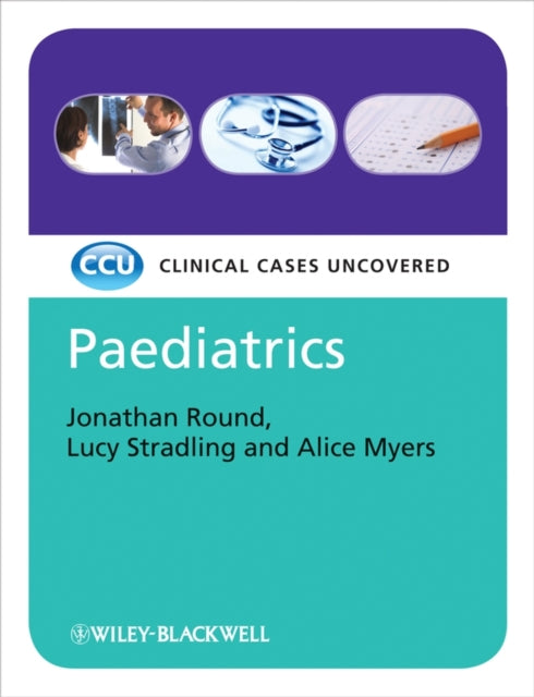 Book cover of: Paediatrics. By: Jonathan Round