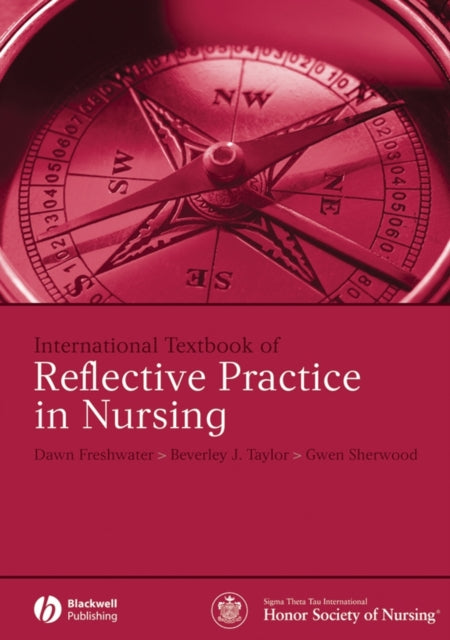 Book cover of: International Textbook of Reflective Practice in Nursing