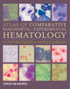 Book cover of: Atlas of Comparative Diagnostic and Experimental Hematology. By: Clifford Smith