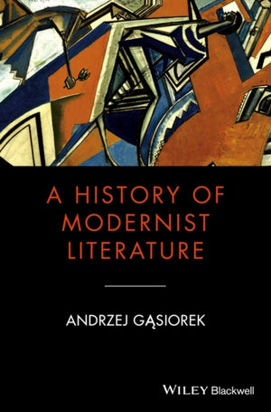 History of Modernist Literature