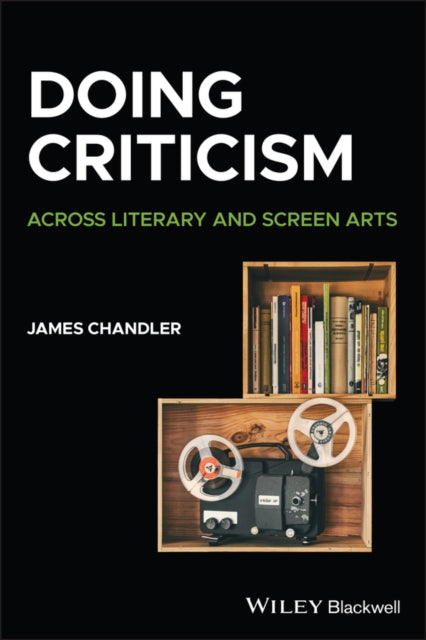 Book cover of: Doing Criticism. By: James Chandler