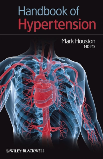 Book cover of: Handbook of Hypertension. By: Mark C. Houston