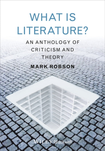 Book cover of: What is Literature?. By: Mark Robson