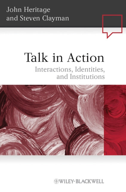Book cover of: Talk in Action. By: John Heritage