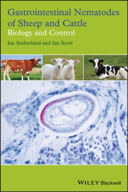 Book cover of: Gastrointestinal Nematodes of Sheep and Cattle. By: Ian Sutherland