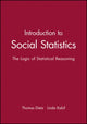 Book cover of: Introduction to Social Statistics: The Logic of Statistical Reasoning + CD. By: Thomas Dietz