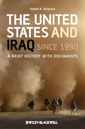 The United States and Iraq Since 1990