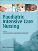 Book cover of: Paediatric Intensive Care Nursing. By: Michaela Dixon