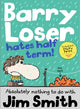 Barry Loser Hates Half Term
