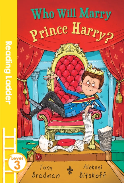 Book cover of: Who Will Marry Prince Harry?. By: Tony Bradman