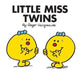 Book cover of: Little Miss Twins