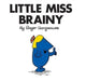 Book cover of: Little Miss Brainy. By: Roger Hargreaves