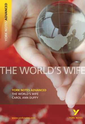 "World's Wife" by Carol Ann Duffy: everything you need to catch up, study and prepare for 2025 assessments and 2026 exams