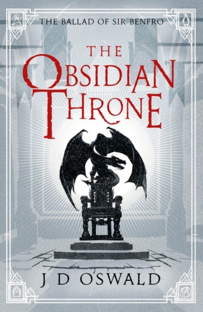 Book cover of: Obsidian Throne. By: J. D. Oswald